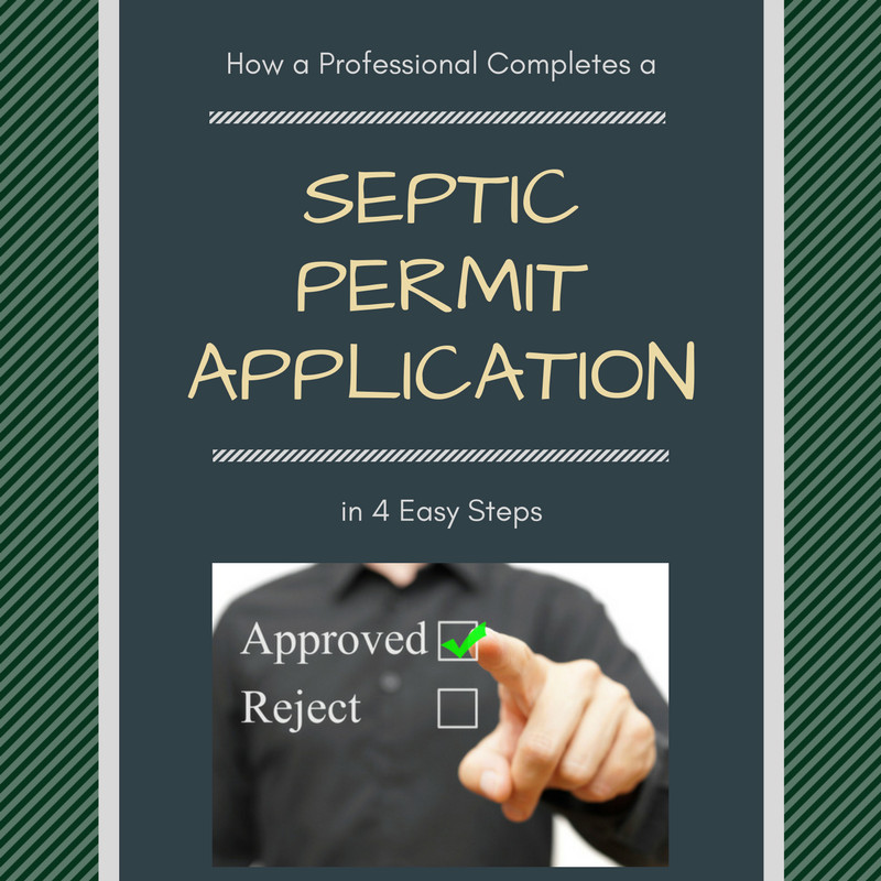 How a Professional Completes a Septic Permit Application in 4 Easy