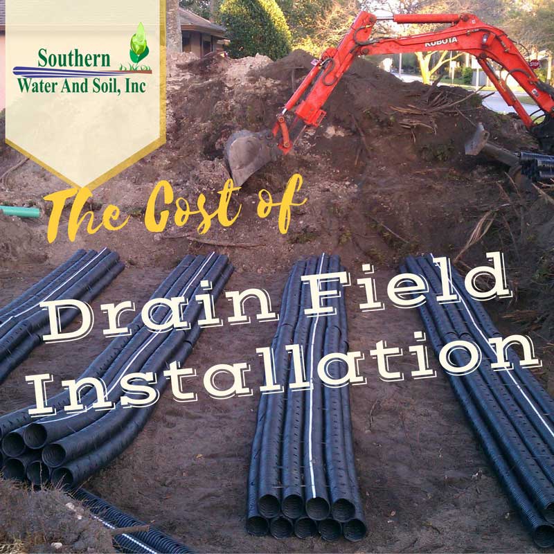 The Cost of Drain Field Installation Tampa Septic